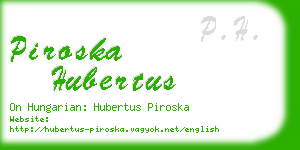 piroska hubertus business card